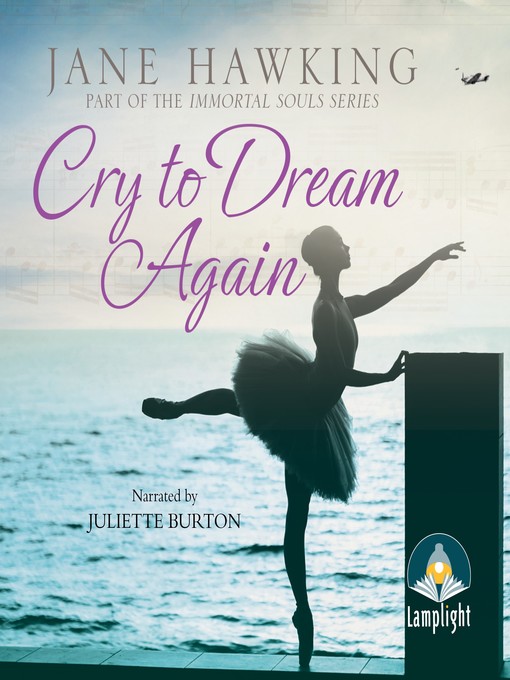 Title details for Cry to Dream Again by Jane Hawking - Available